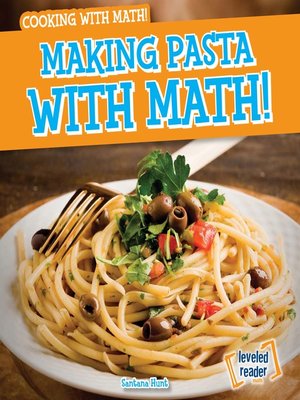 cover image of Making Pasta with Math!